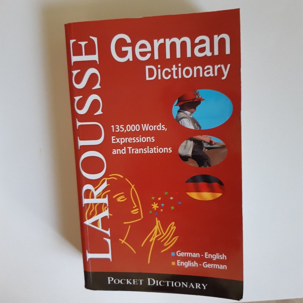 Larousse German English Dictionary
